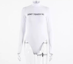 Don’t touch me - women bodysuit